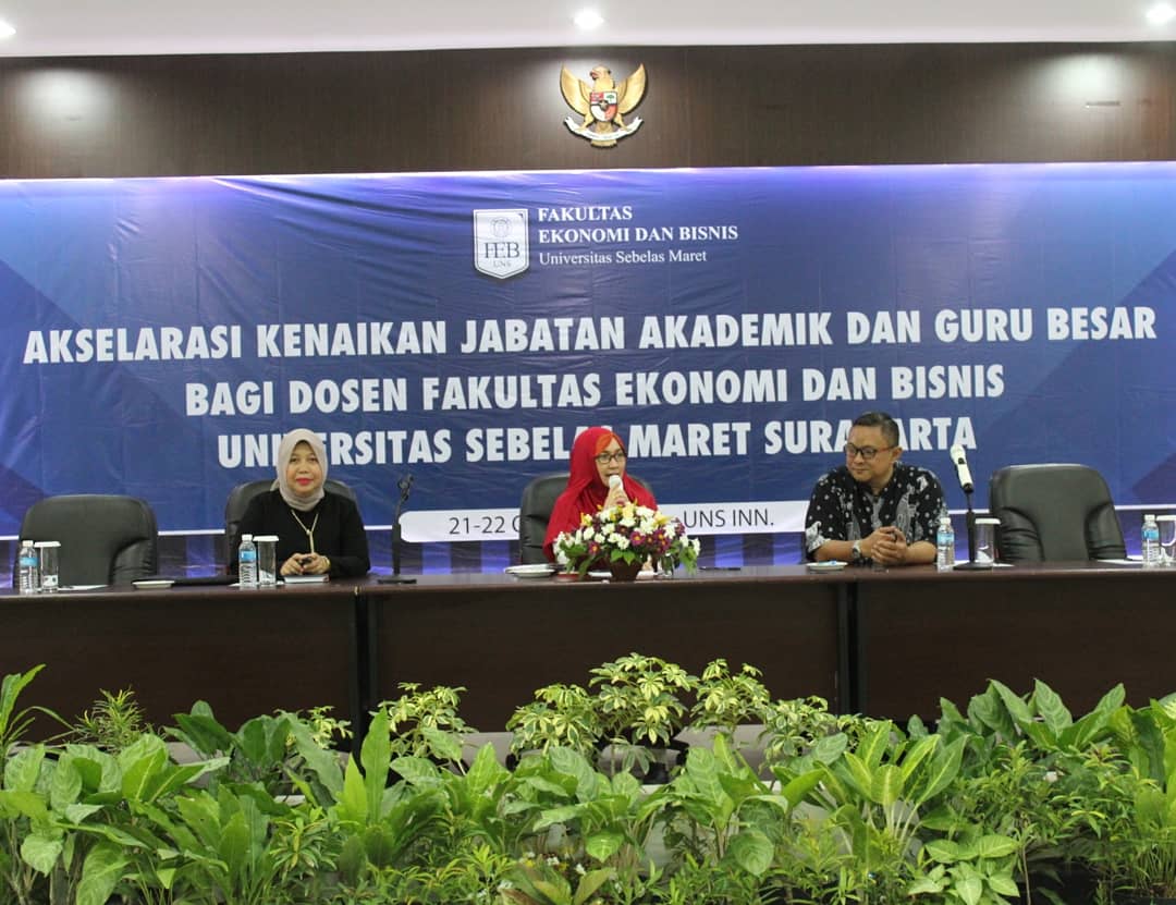Dorong Akselerasi Kenaikan Jabatan Akademik dan Guru Besar, FEB UNS Gelar Workshop
