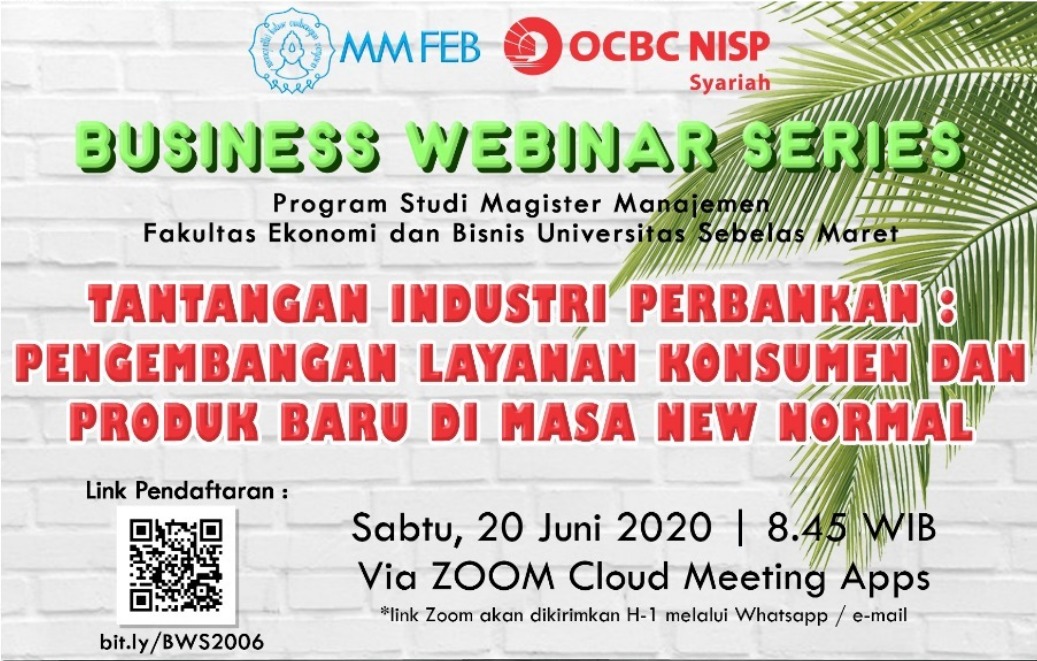 Tantangan Industri Perbankan : Pengembangan Layanan Konsumen dan Produk Baru di Masa New Normal