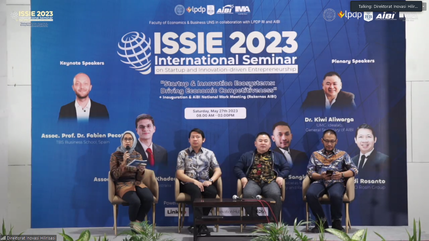 Kolaborasi FEB, UNS Innovation Hub, LPDP dan AIBI Sukses Gelar International Seminar on Startup and Innovation-Driven Entrepreneurship 2023