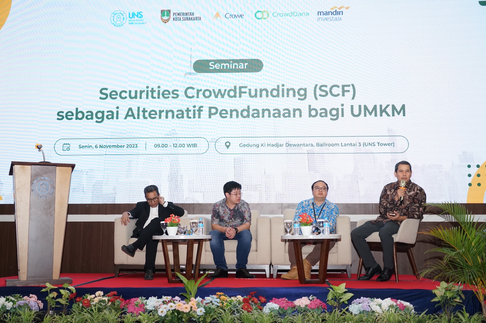 Tiga Pembicara Dihadirkan dalam Seminar Bertajuk Securities CrowdFunding sebagai Alternatif Pendanaan bagi UMKM