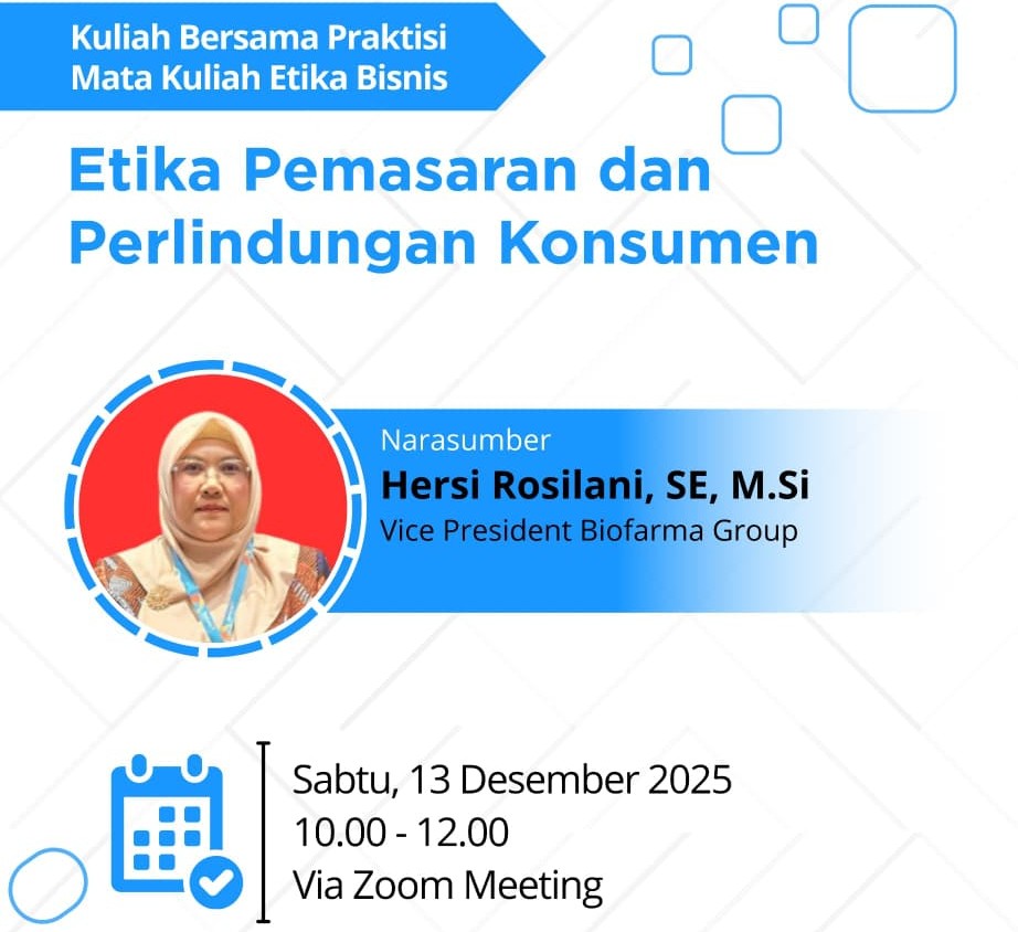 Management Study Program at FEB UNS Presents Bio Farma Group VP to Discuss Marketing Ethics and Consumer Protection